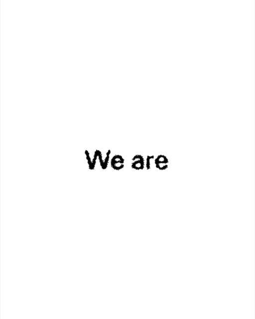 Children, the Opening of a New Era… ‘We Are’, a Story of ‘Us’ not ‘Me’