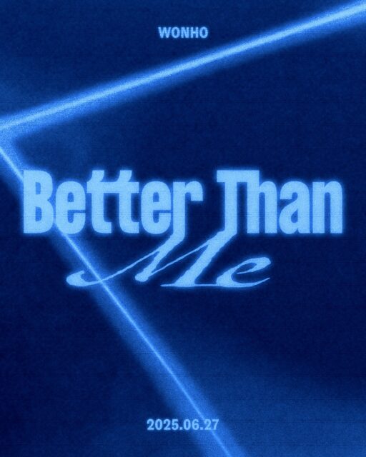 Wonho, Comeback on June 27… ‘Better Than Me’, A New Beginning