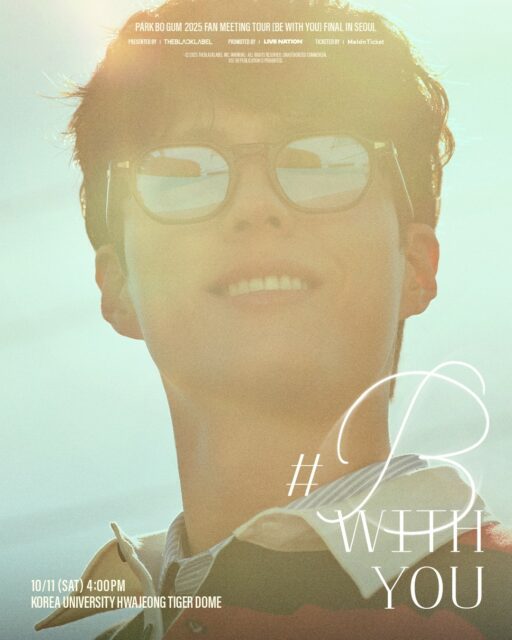 Park Bo-gum holds another fan meeting… ‘Be With You’, to be held on October 11th.